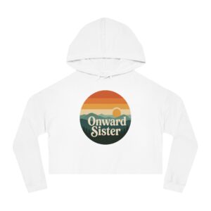 Onward Sister Cropped Hoodie — Retro Sunset