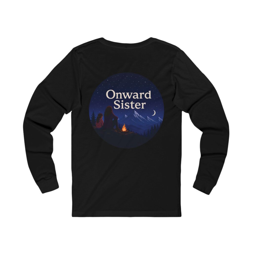Onward Sister Long Sleeve Tee — Campfire Night Sky Graphic