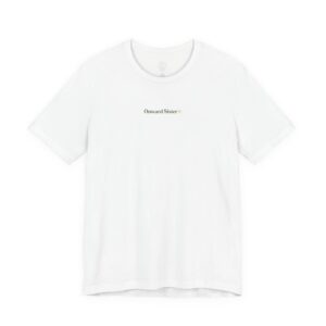 Onward Sister T-Shirt — Daisy & Green Compass