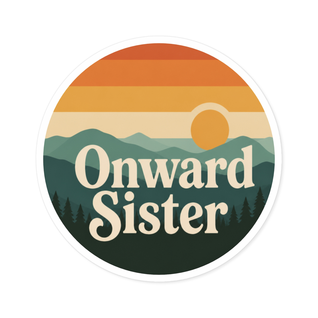 Onward Sister Logo Sticker — Retro Mountain Sunrise Vinyl Sticker (Indoor/Outdoor)
